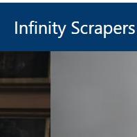 Infinity Scrapers