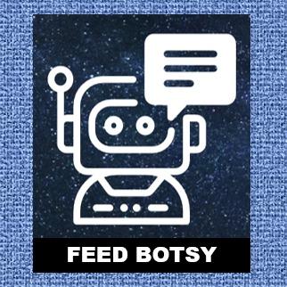 FEED BOTSY