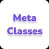 Meta classes