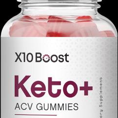 X10Boost Keto + ACV Gummies - Shockinfg Results Fo