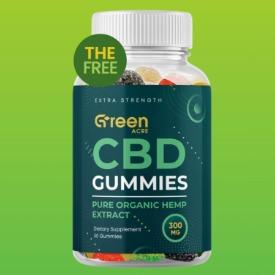 Green Acres CBD Gummies: Promote Overall Wellness!