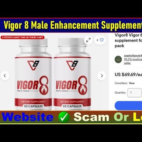 Vigor 8 Male Enhancement Erectile Dysfunction