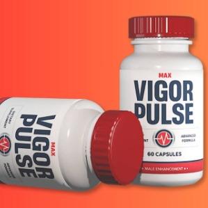 Max Vigor Pulse: Benefits, Ingredients, and Review