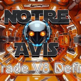 Trade V8 Definity fiable ou arnaque en 2024?