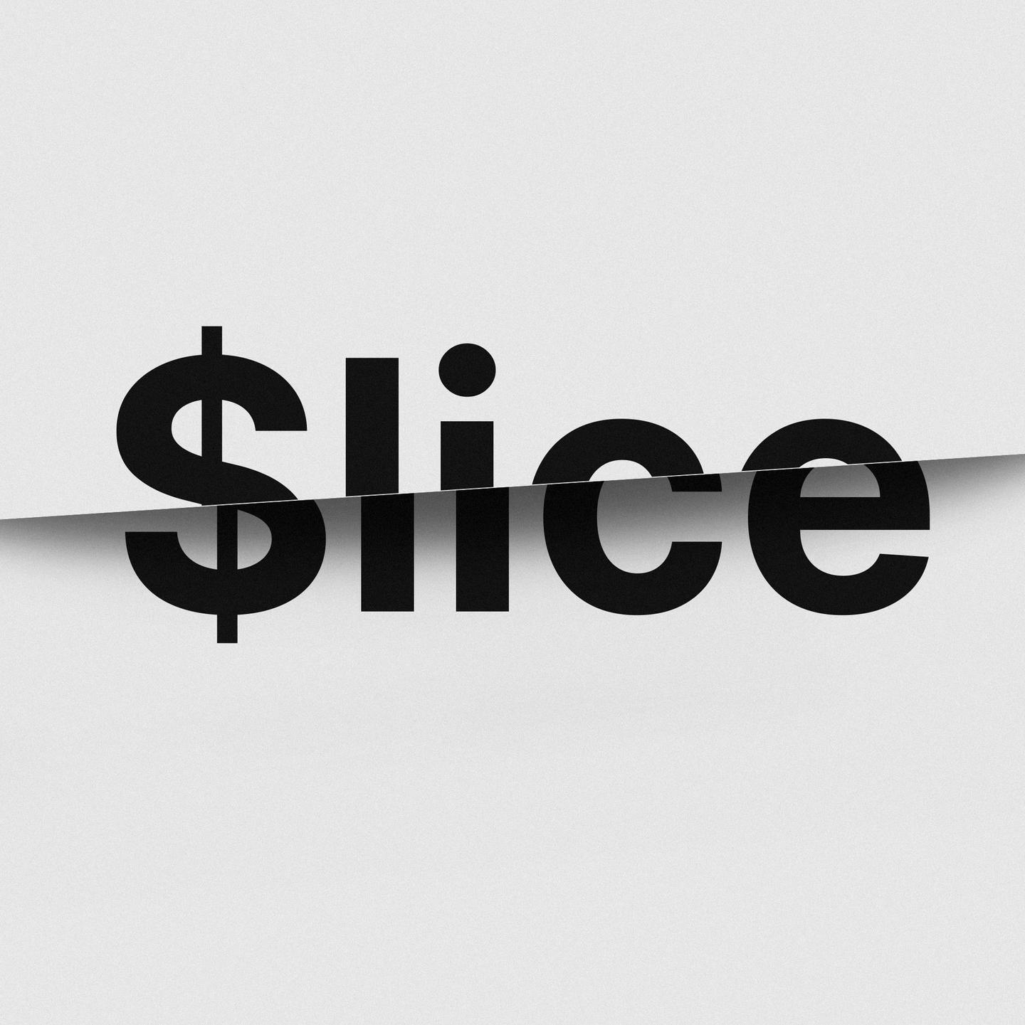 Slice