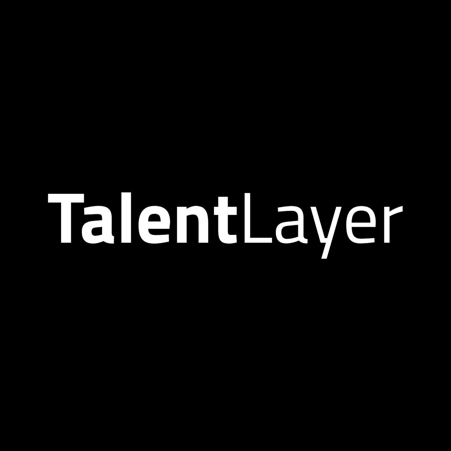 TalentLayer Universal Work System