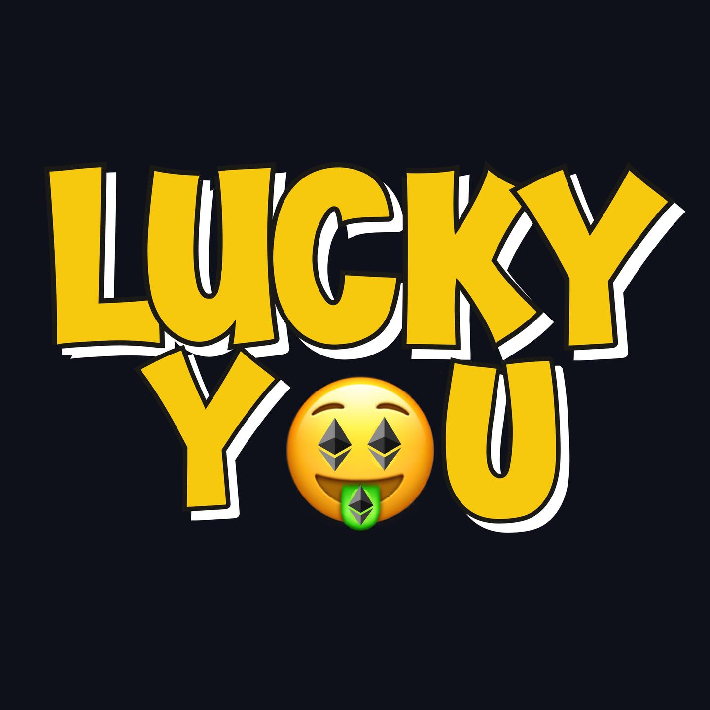 Lucky You