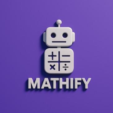 Mathify – Your Personal Math Tutor & Friendly Chat