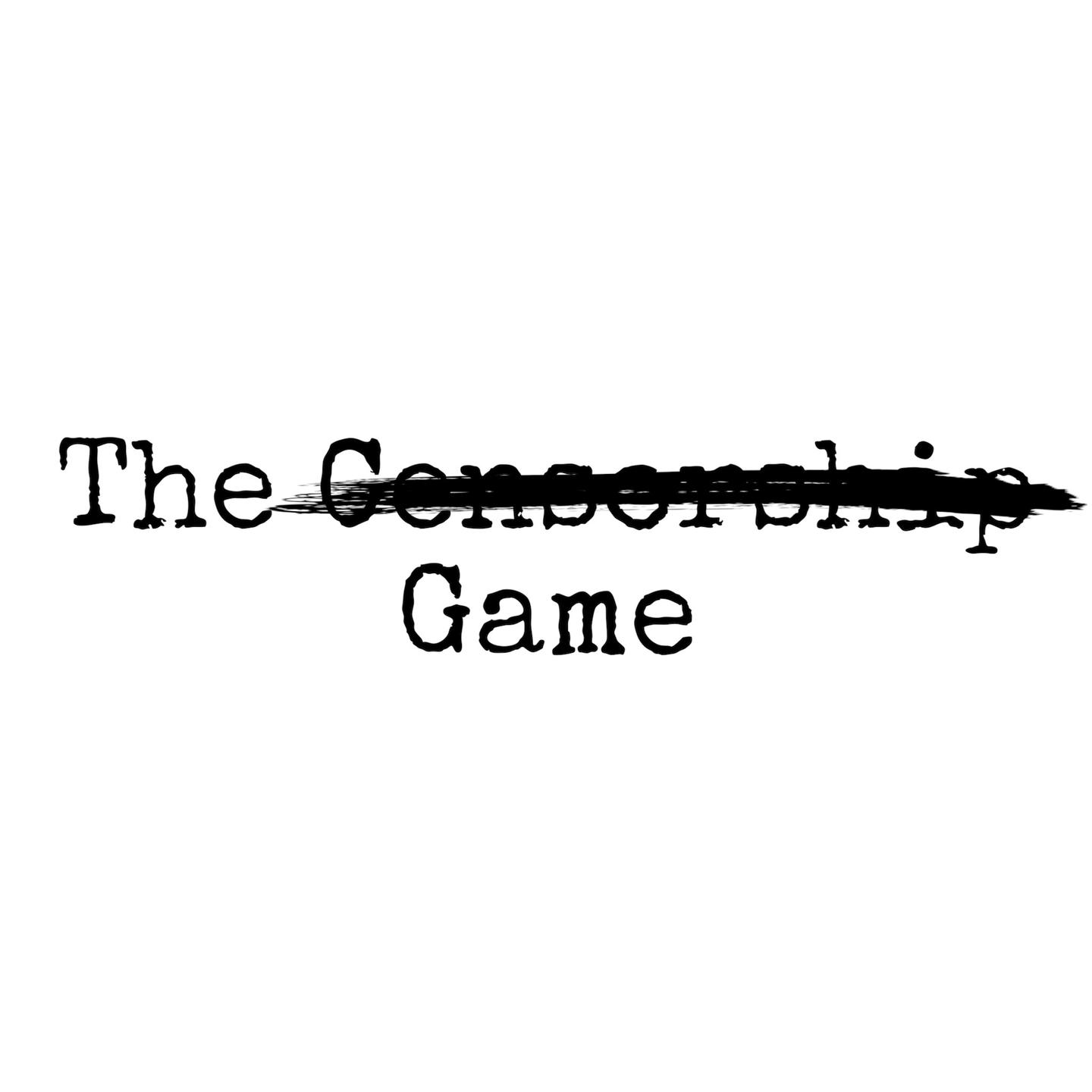 The Censorship Game