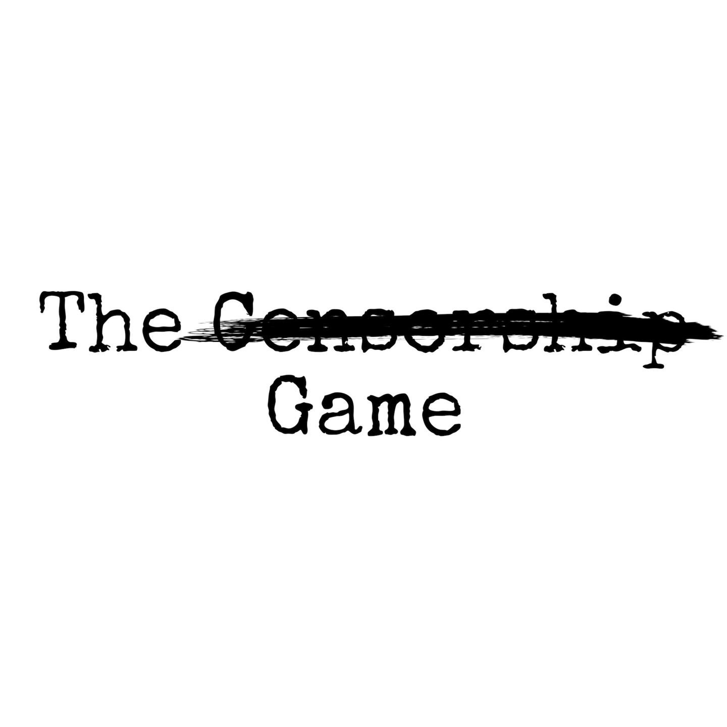 The Censorship Game
