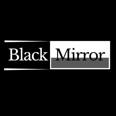 Black Mirror