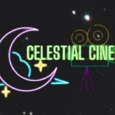 Celestial Cinema