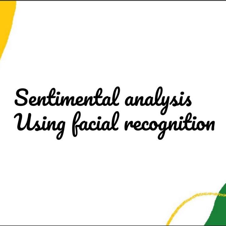 Sentimental Analysis using facial recognition