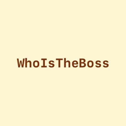 WhoIsTheBoss