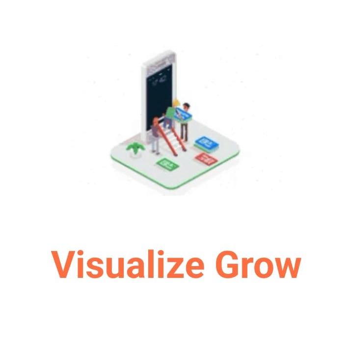 VISUALIZE GROW
