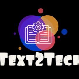 Text2Tech