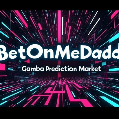 BetOnMeDaddy