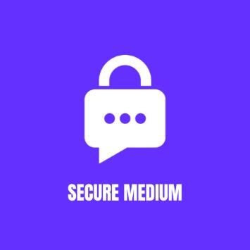 Secure Medium