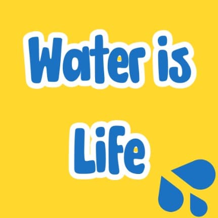 Water is Life