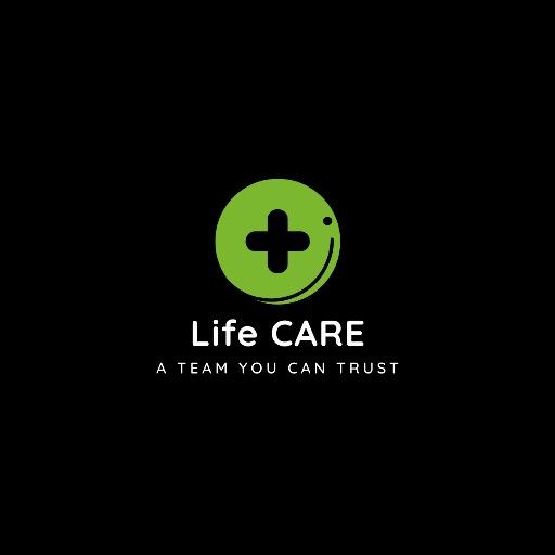LIFE CARE: A TEAM YOU CAN TRUST