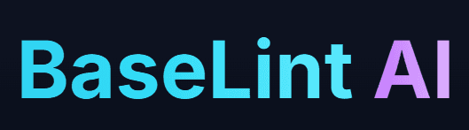 BaseLint AI