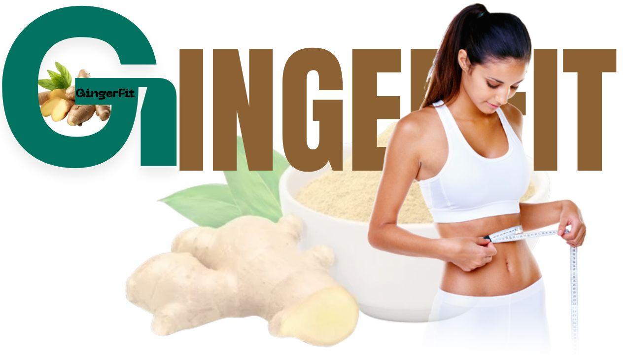 GingerFit™ Reviews: The Honest Truth About This Na