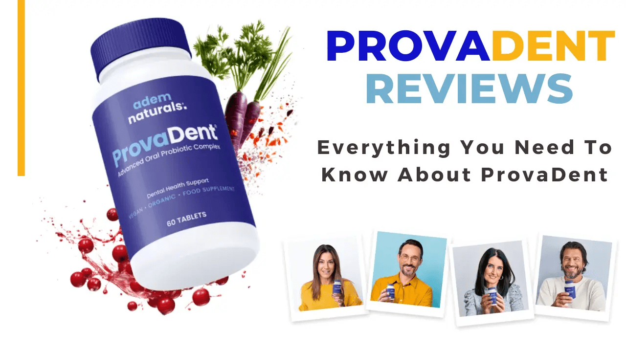 ProvaDent Reviews - Hold On! Must Read Before Buy!
