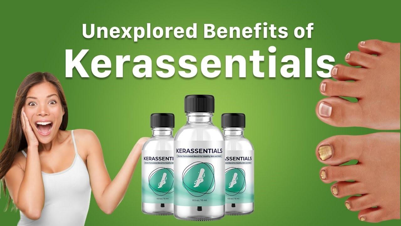 Kerassentials Reviews 5 Benefits! Or CUSTOMER HYPE