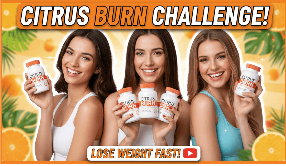 CitrusBurn Supplement Review: It is A SCAM!
