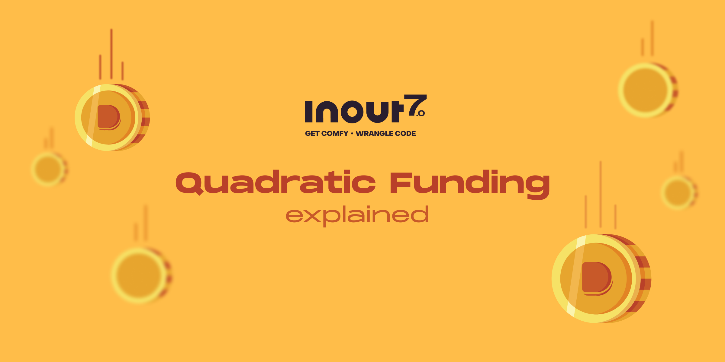 Funding for Every InOut 7.0 Project