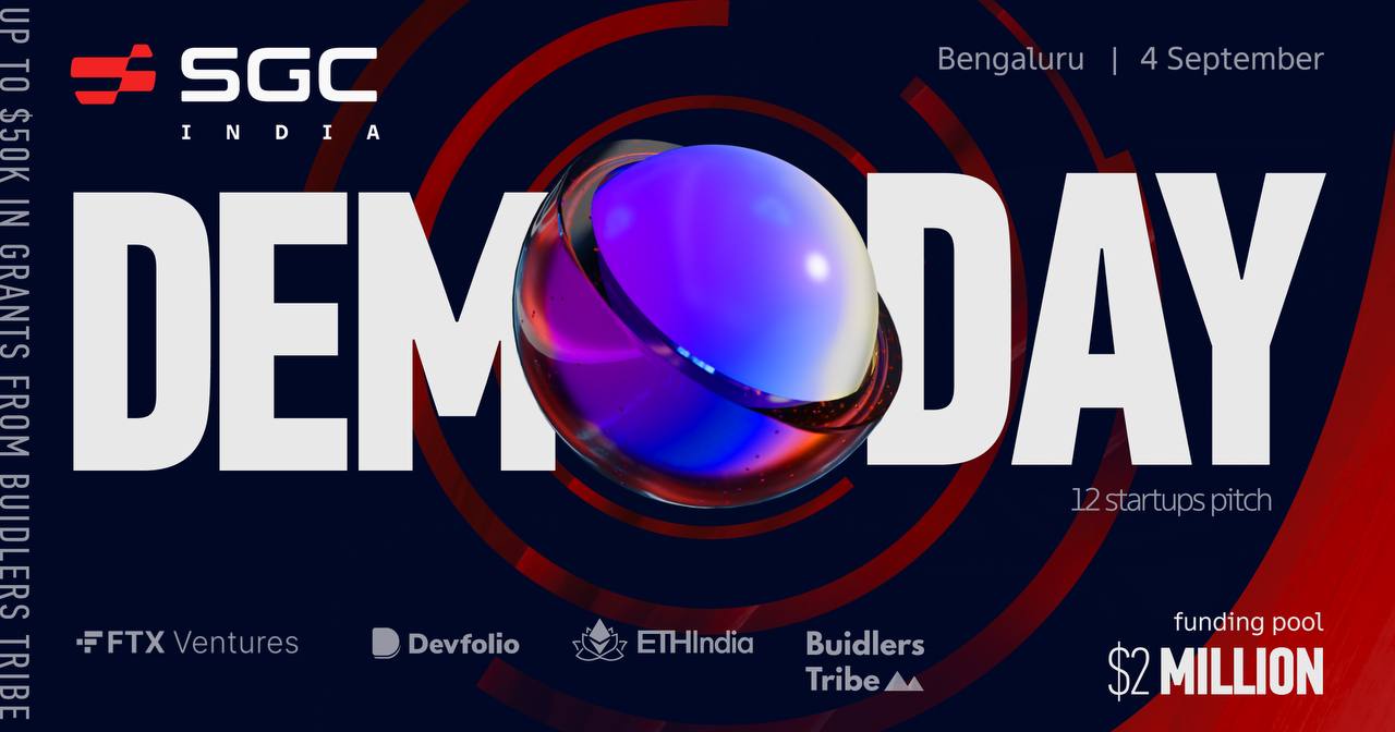 SGCIndia Demo Day in collaboration with Devfolio, ETHIndia, FTX Ventures & Buidlers Tribe.