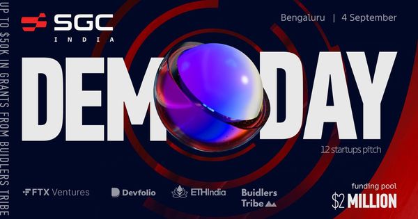 SGCIndia Demo Day in collaboration with Devfolio, ETHIndia, FTX Ventures & Buidlers Tribe.